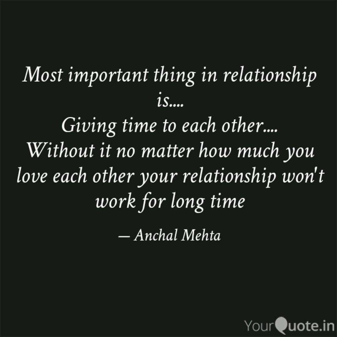 Detail Time Is Important In A Relationship Quotes Nomer 17