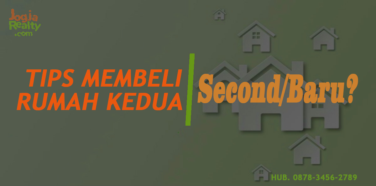 Detail Tips Beli Rumah Kedua Nomer 15