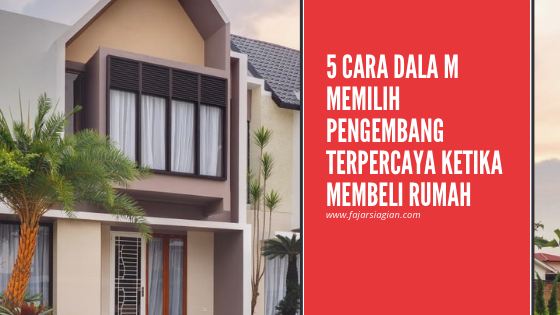 Detail Tips Memilih Rumah Nomer 36