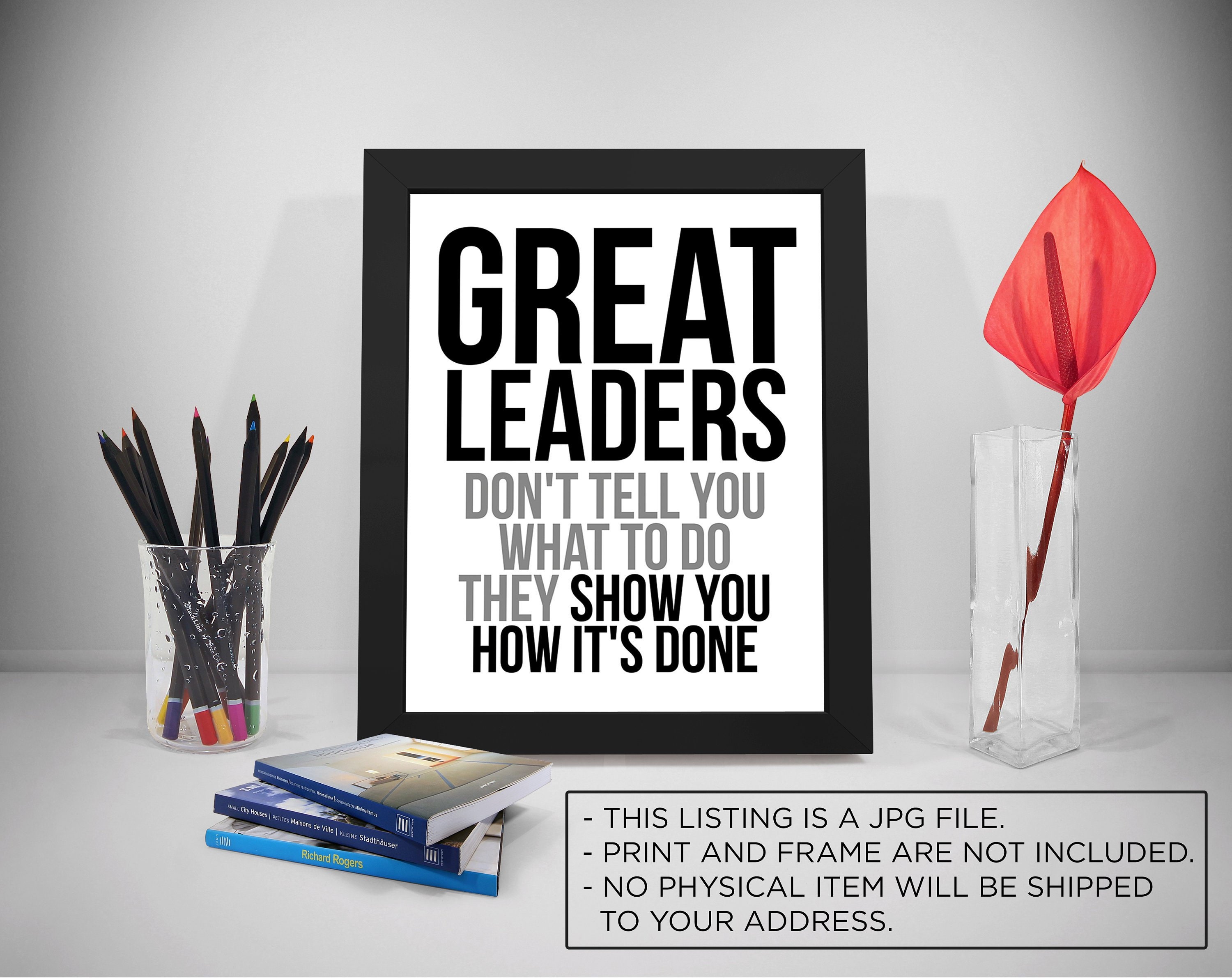Detail To Be A Great Leader Quotes Nomer 29