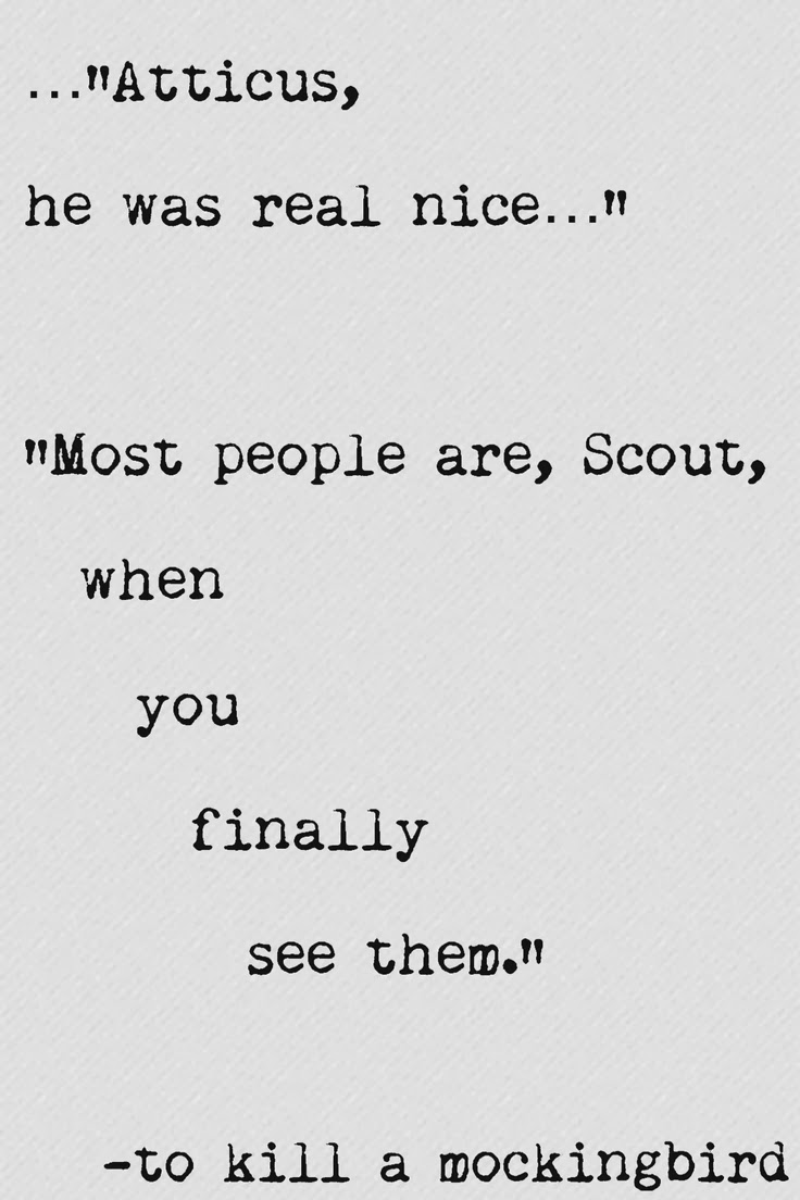 Detail To Kill A Mockingbird Quotes Nomer 20