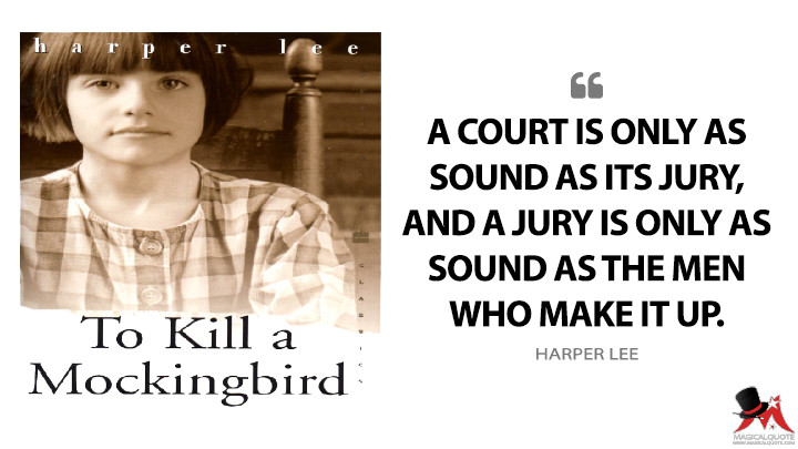 Detail To Kill A Mockingbird Quotes Nomer 45