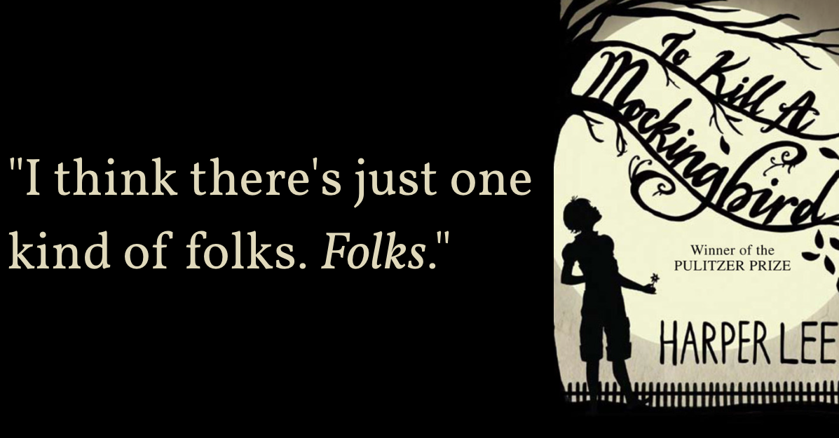 Detail To Kill A Mockingbird Quotes Nomer 8
