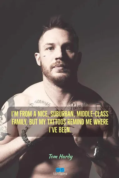 Detail Tom Hardy Quotes Nomer 13