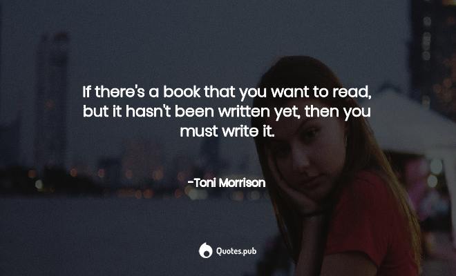 Detail Toni Morrison Beloved Quotes Nomer 34