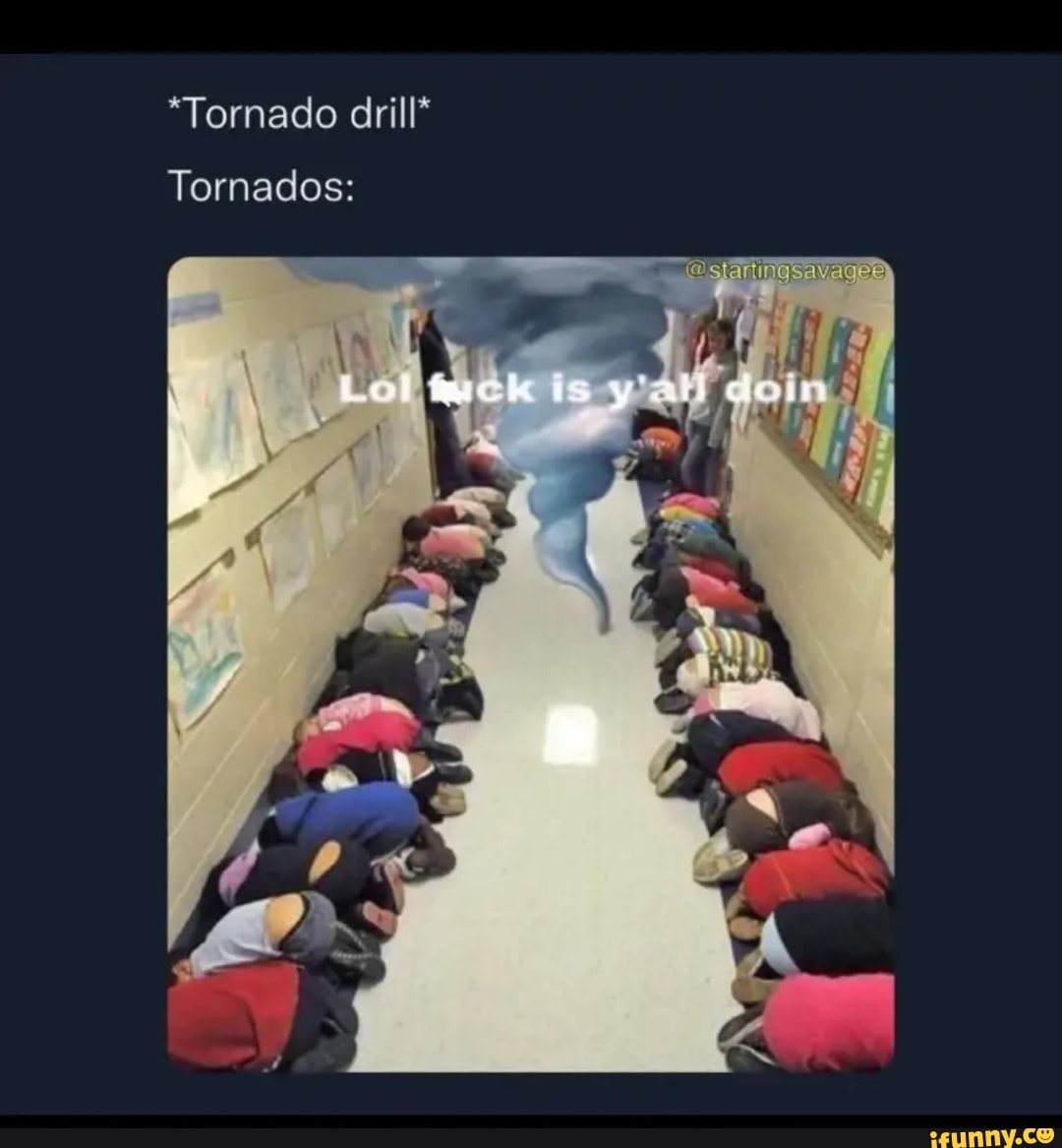 Detail Tornado Drill Meme Nomer 23