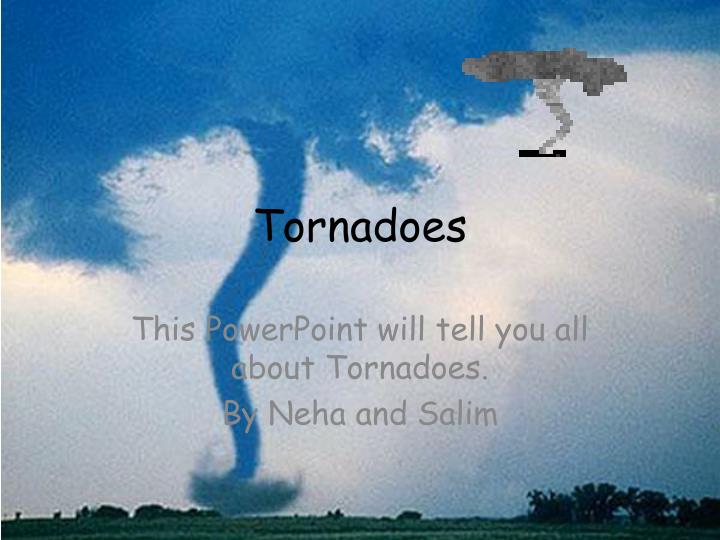 Tornadoes Powerpoint - KibrisPDR