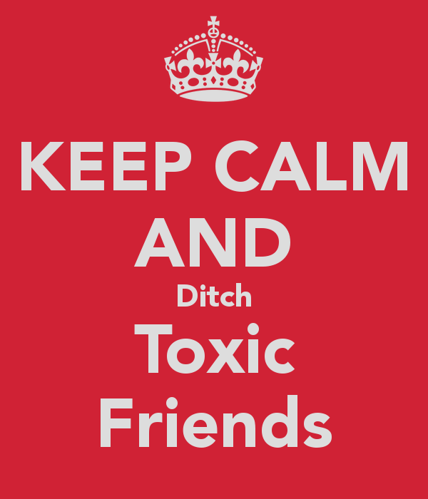 Detail Toxic Friends Quotes Nomer 40