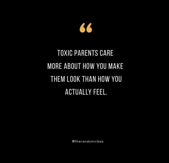 Detail Toxic Parents Quotes Nomer 4