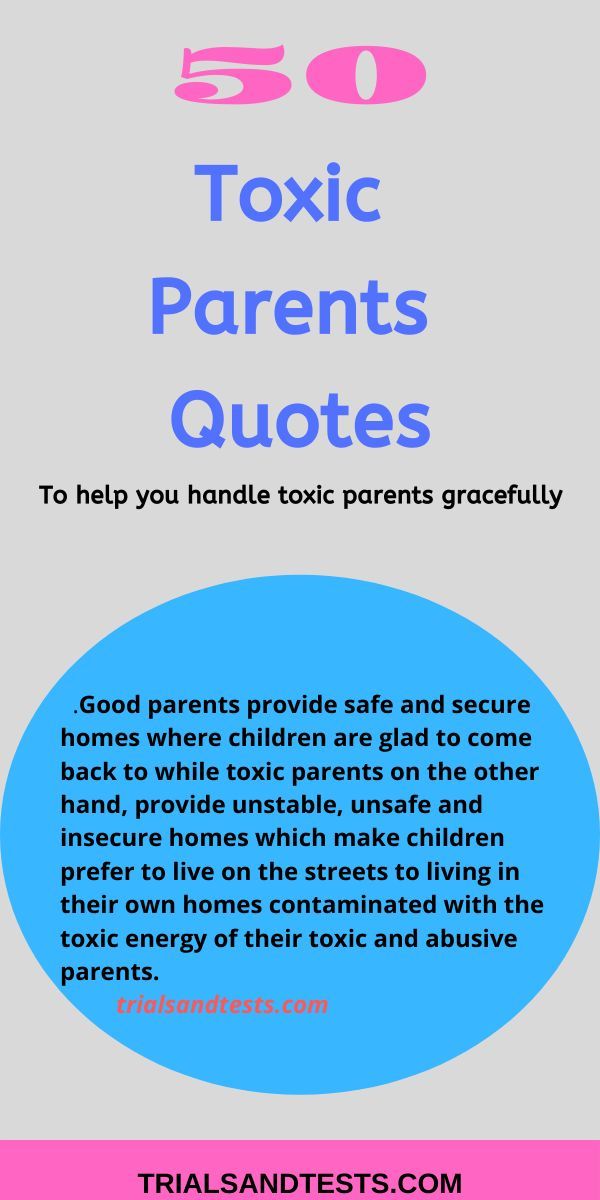 Detail Toxic Parents Quotes Nomer 29