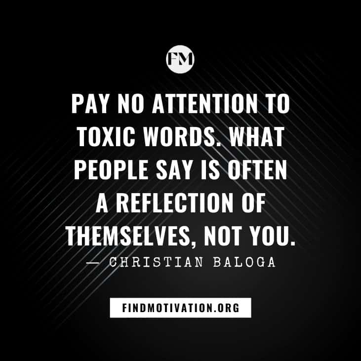 Detail Toxic People Quotes Nomer 26