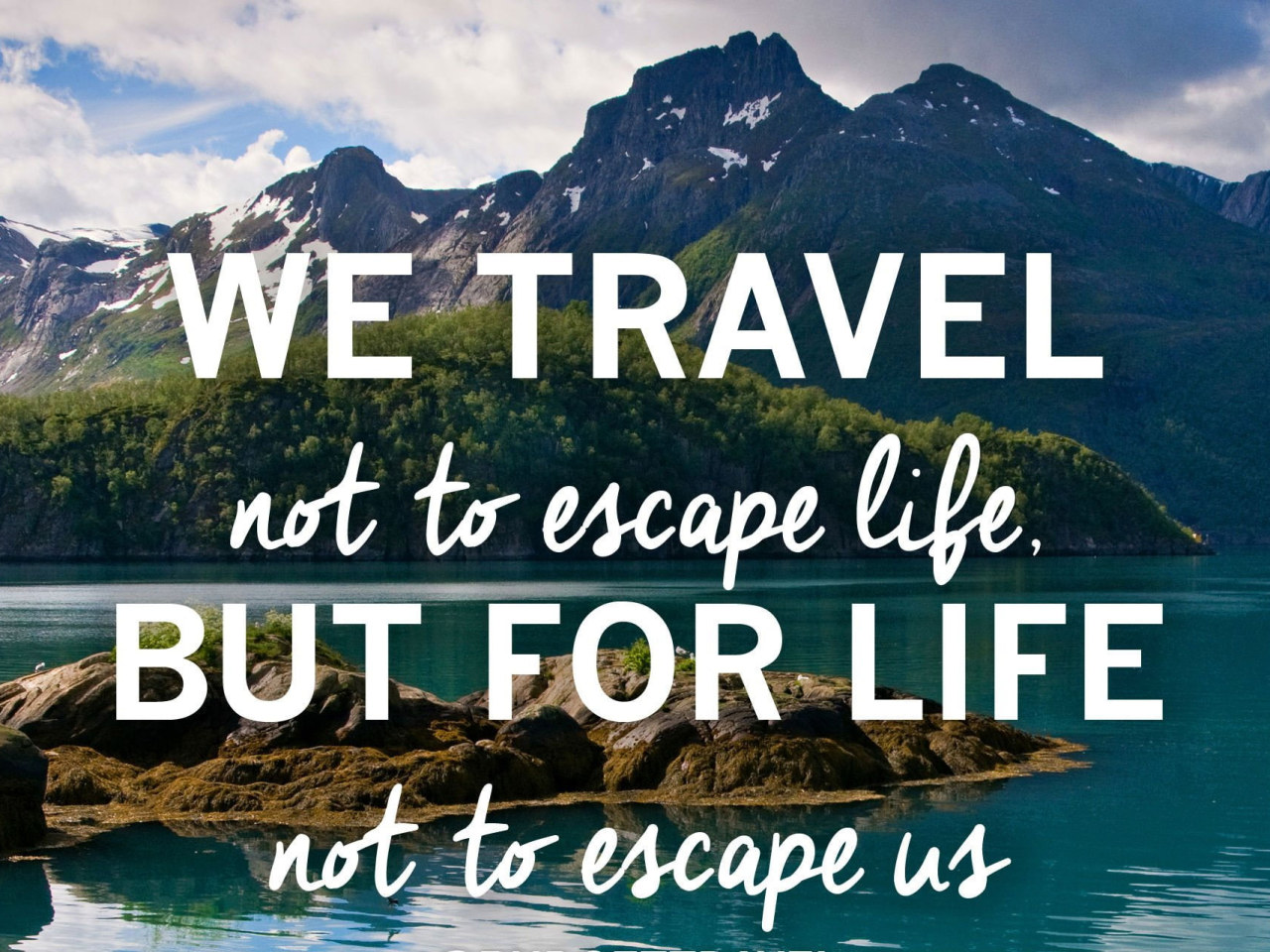 Detail Travel Quotes Wallpaper Nomer 44