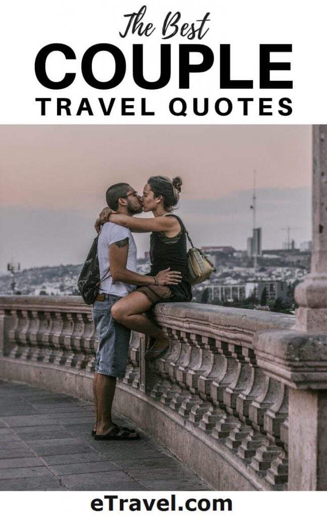 Detail Travel With Couple Quotes Nomer 20