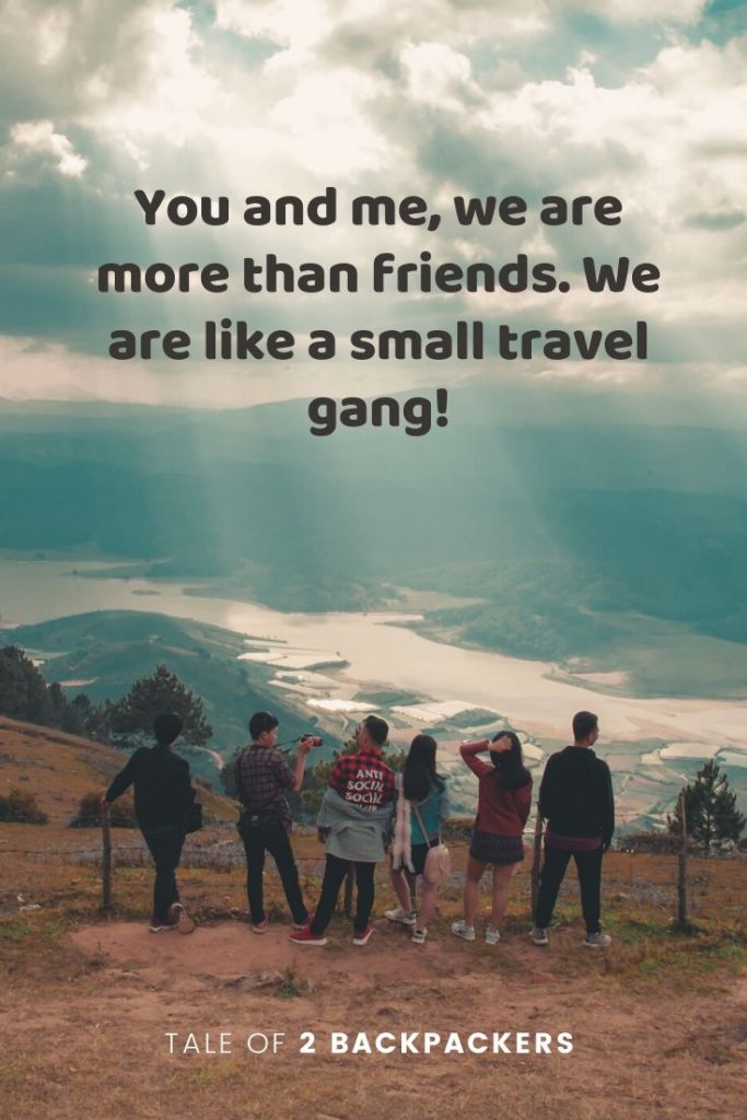 Detail Travel With Friends Quotes Nomer 18