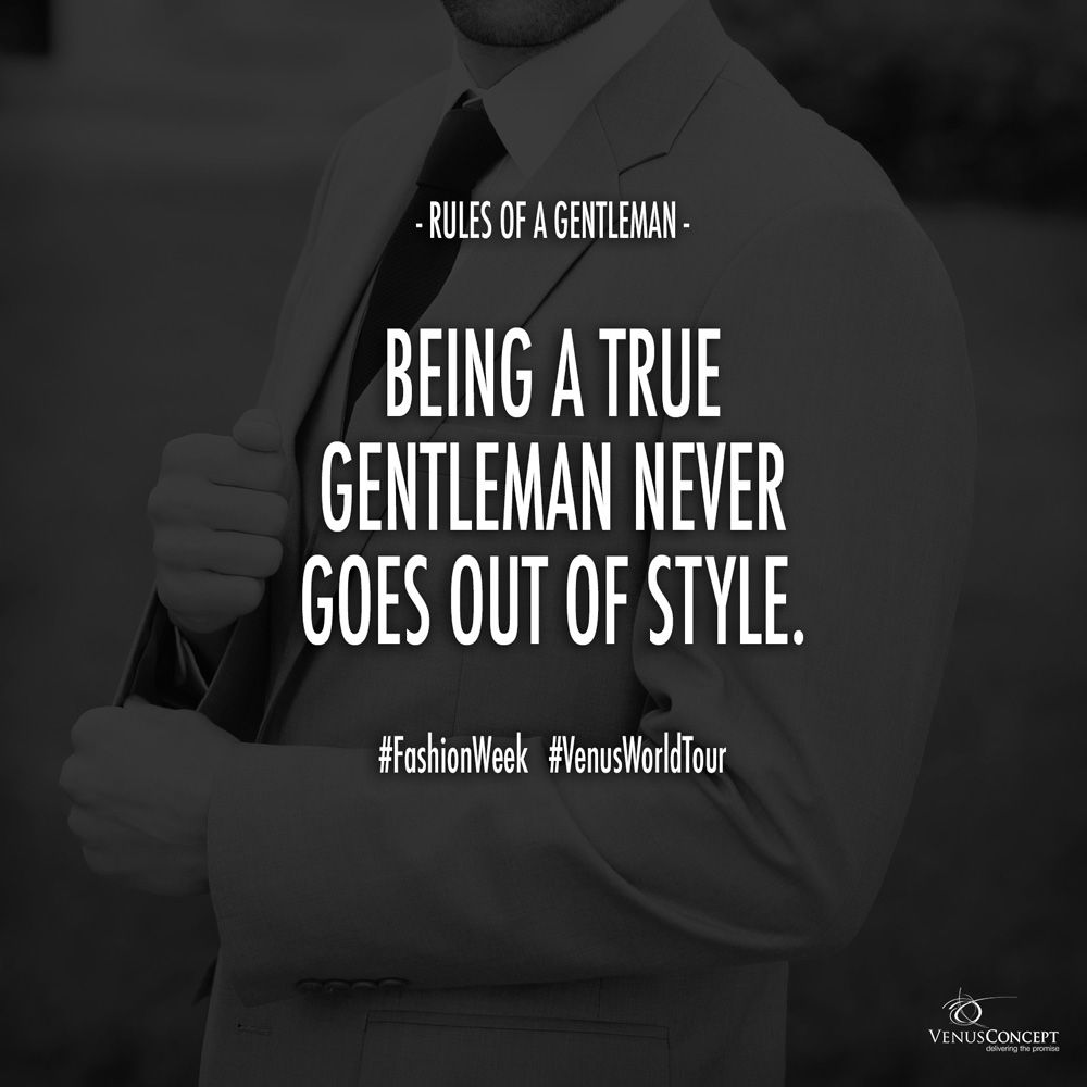 Detail True Gentleman Quotes Nomer 24