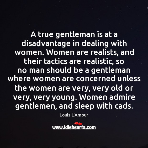 Detail True Gentleman Quotes Nomer 47