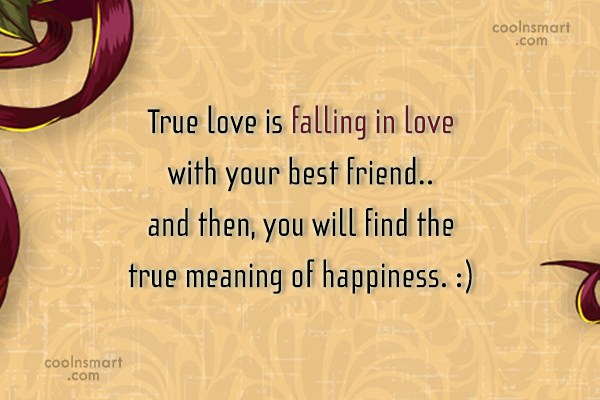 Detail True Love Best Friend Quotes Nomer 5