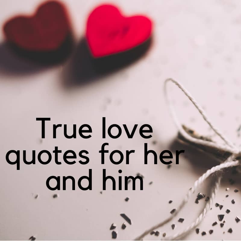Detail True Love Quotes Nomer 26