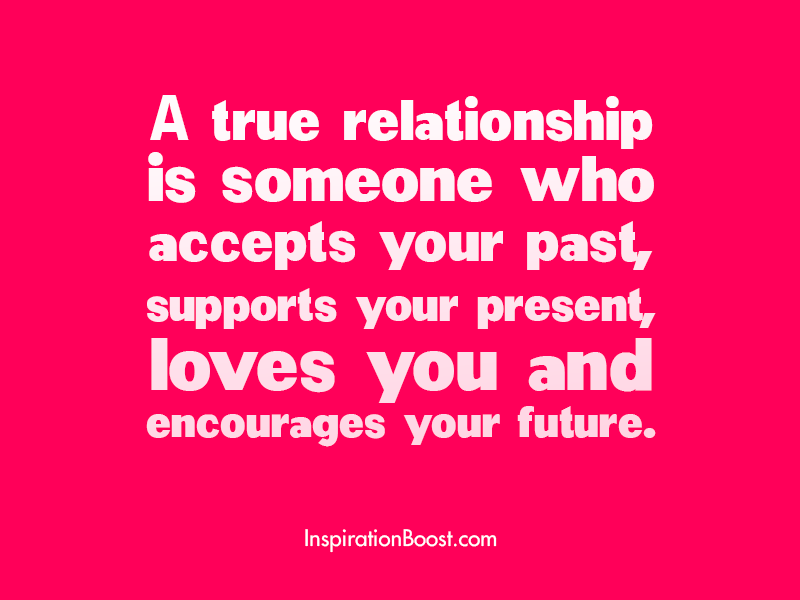 Detail True Relationship Quotes And Sayings Nomer 26