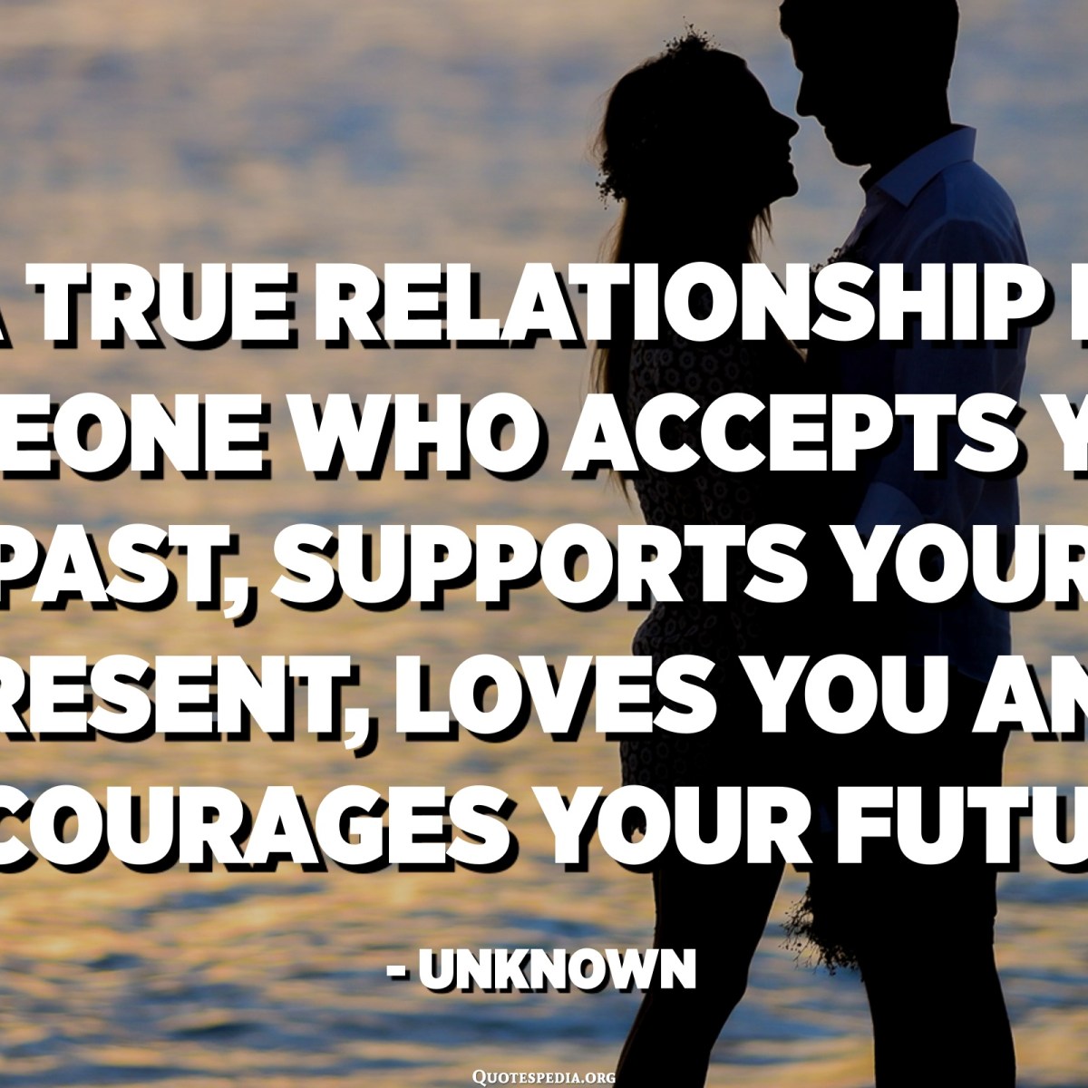 Detail True Relationship Quotes And Sayings Nomer 52