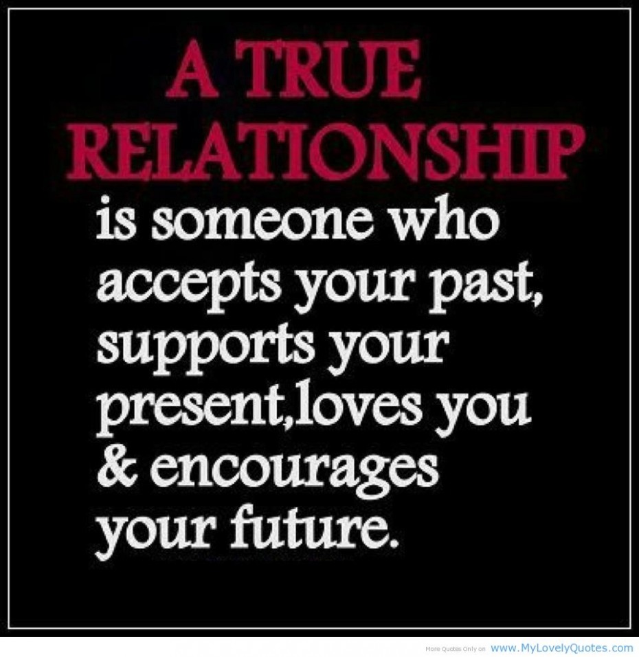 Detail True Relationship Quotes And Sayings Nomer 8