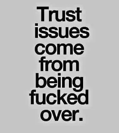 Detail Trust Issues Quotes Nomer 43