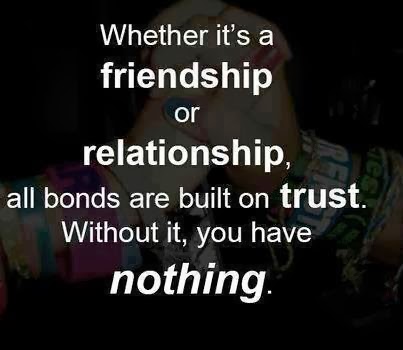 Detail Trust Quotes For Him Nomer 17
