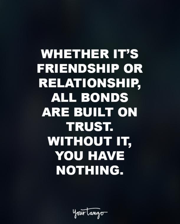Detail Trust Quotes For Him Nomer 4