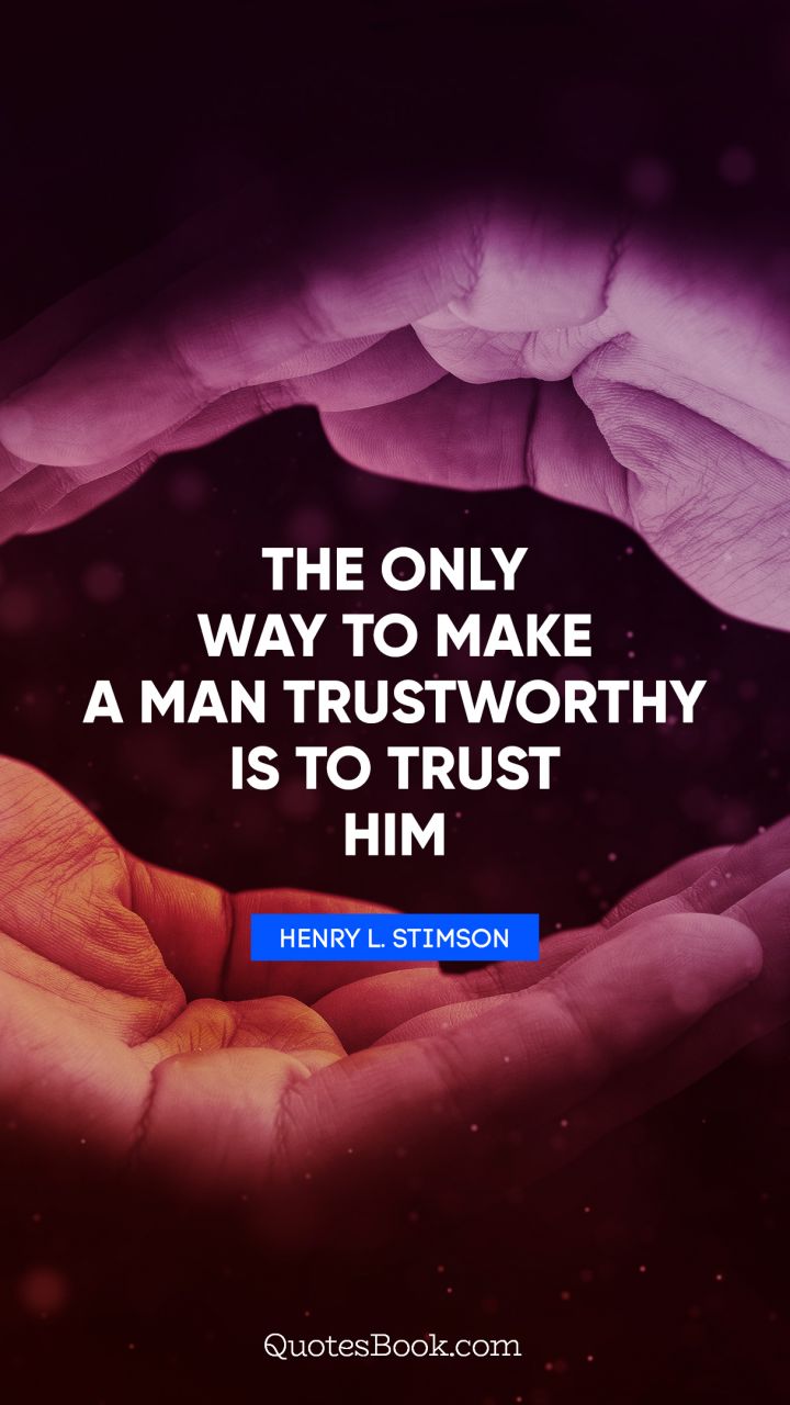 Detail Trust Quotes For Him Nomer 38