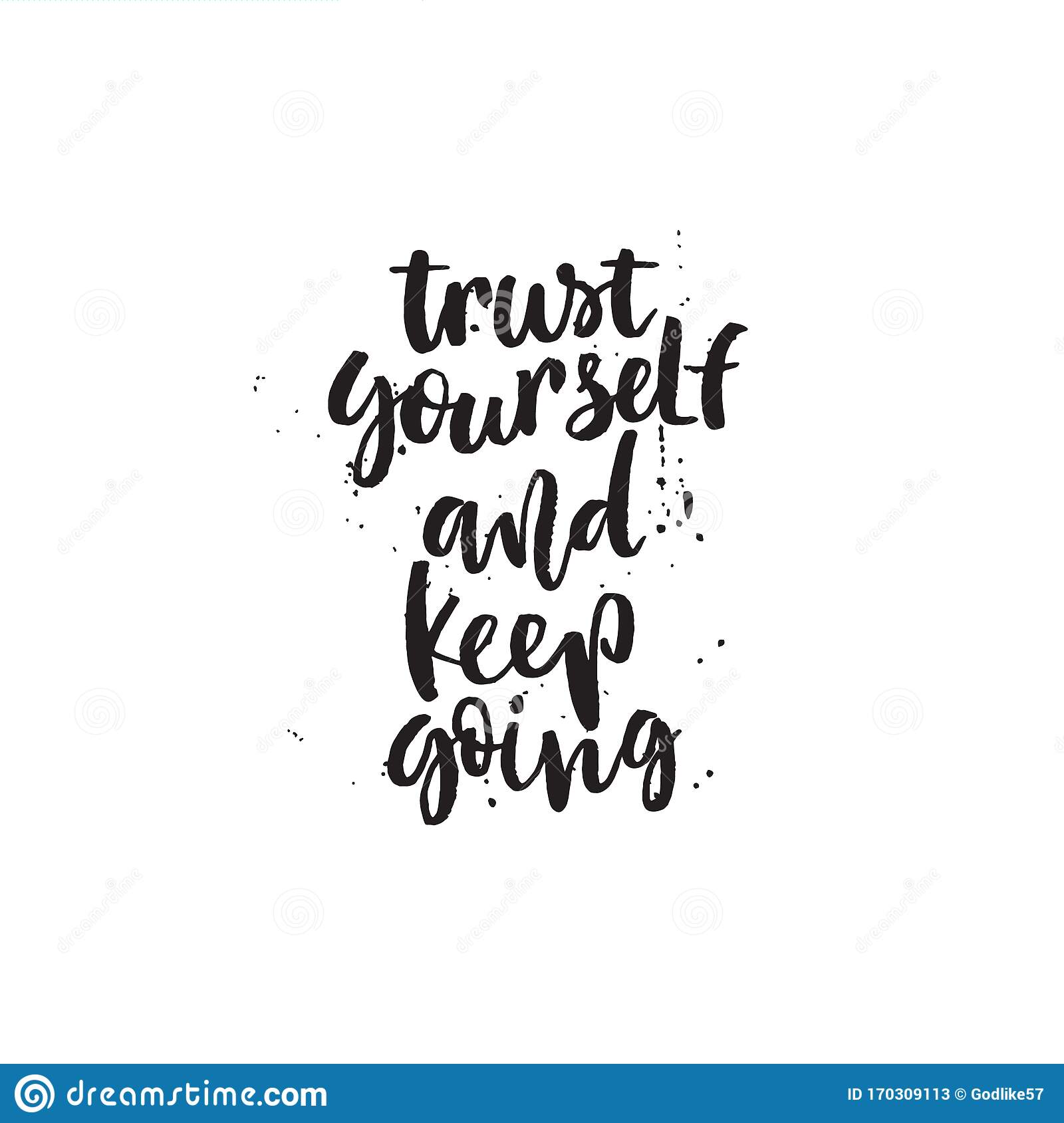 Detail Trust Yourself Quotes Nomer 25