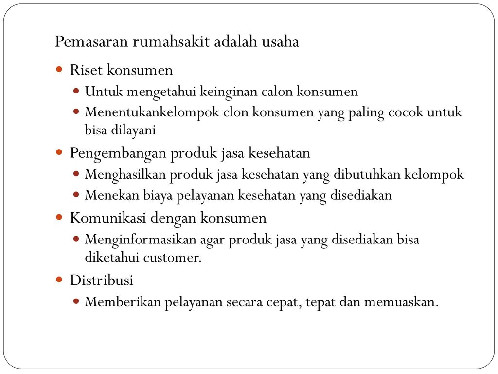 Detail Tugas Marketing Rumah Sakit Nomer 10