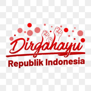 Tulisan Dirgahayu Republik Indonesia Png - KibrisPDR
