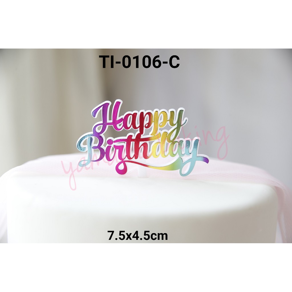 Detail Tulisan Happy Birthday Di Kue Ulang Tahun Nomer 14