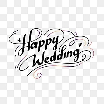 Detail Tulisan Happy Wedding Png Nomer 19