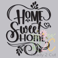 Detail Tulisan Home Sweet Home Nomer 47