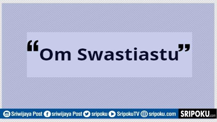 Detail Tulisan Om Swastiastu Yang Benar Nomer 6