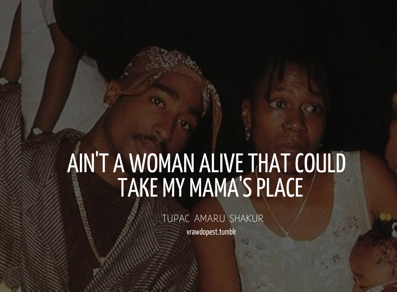 Detail Tupac Mom Quotes Nomer 12