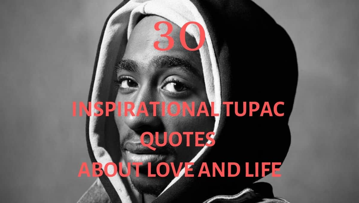 Detail Tupac Shakur Quotes About Love Nomer 15