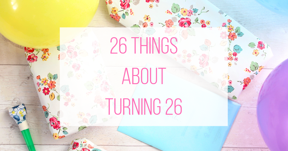 Detail Turning 26 Quotes Nomer 16