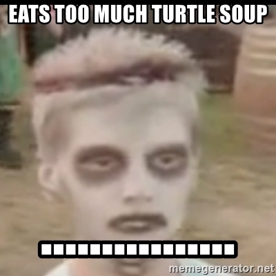 Detail Turtle Soup Meme Nomer 30