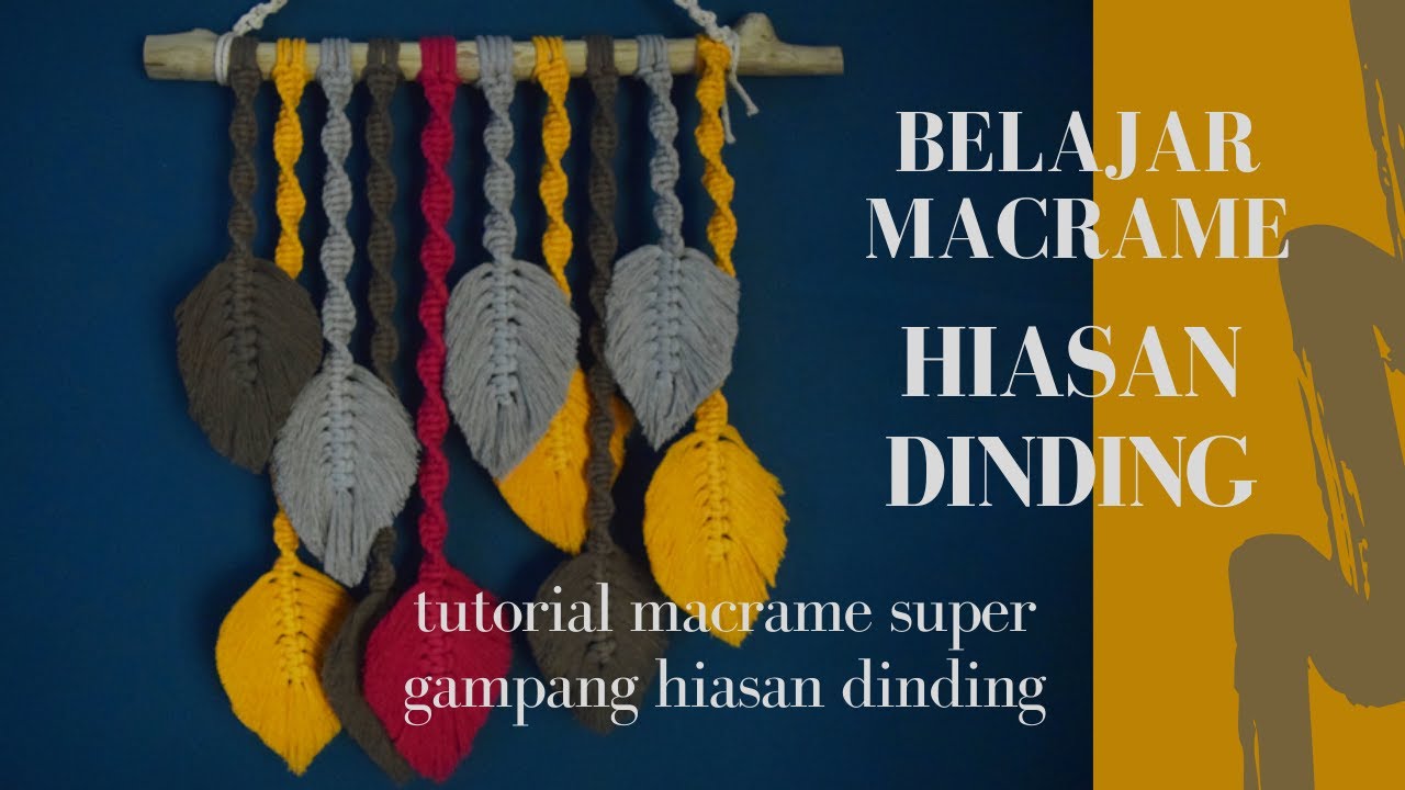 Detail Tutorial Macrame Hiasan Dinding Nomer 15