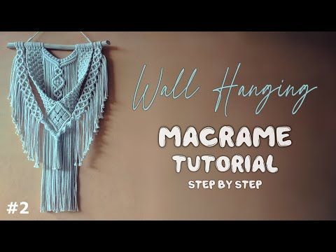 Detail Tutorial Macrame Hiasan Dinding Nomer 37
