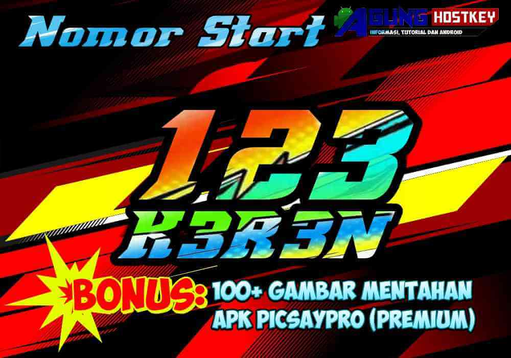 Detail Tutorial Membuat Nomor Start Dengan Picsay Pro Nomer 7