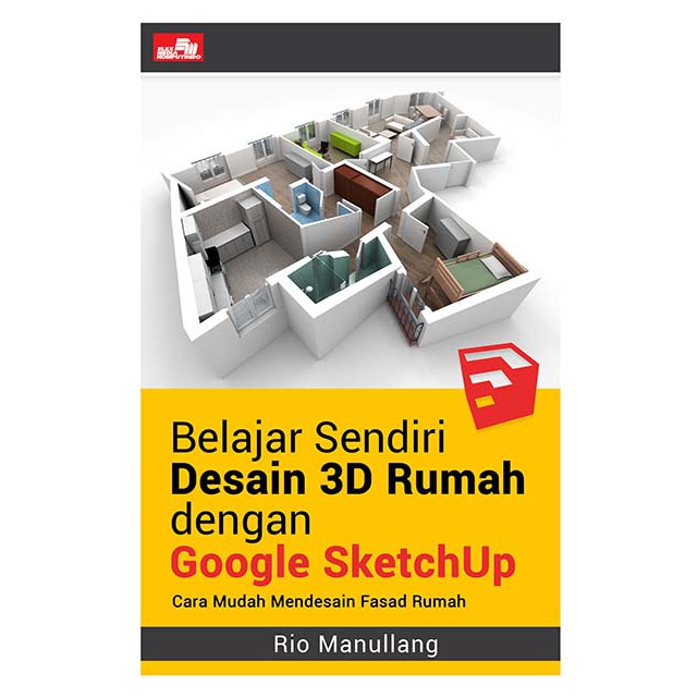 Detail Tutorial Sketchup Rumah Minimalis Nomer 22