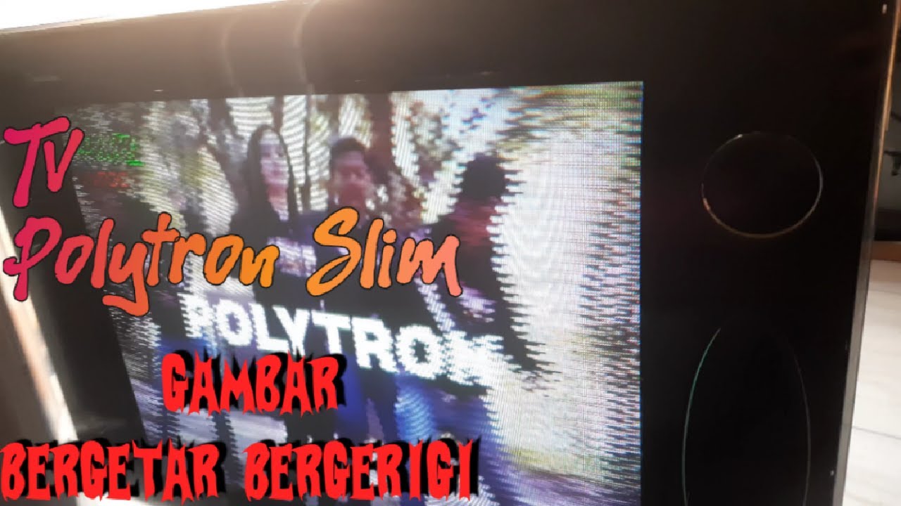 Detail Tv Polytron Gambar Bergetar Nomer 7