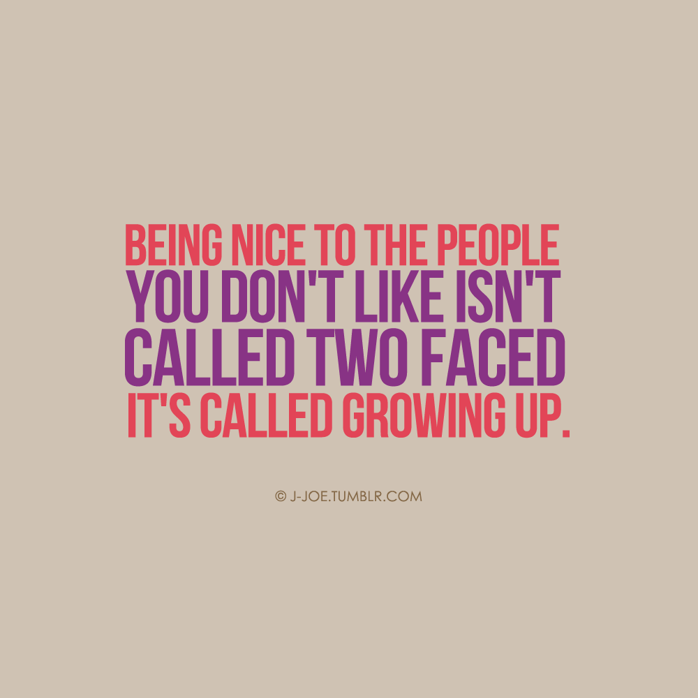 Detail Two Faced Quotes Nomer 10