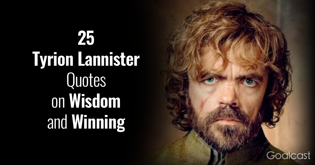 Tyrion Lannister Quotes - KibrisPDR