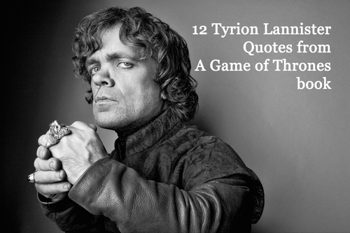 Detail Tyrion Lannister Quotes Nomer 27