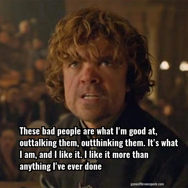 Detail Tyrion Lannister Quotes Nomer 46