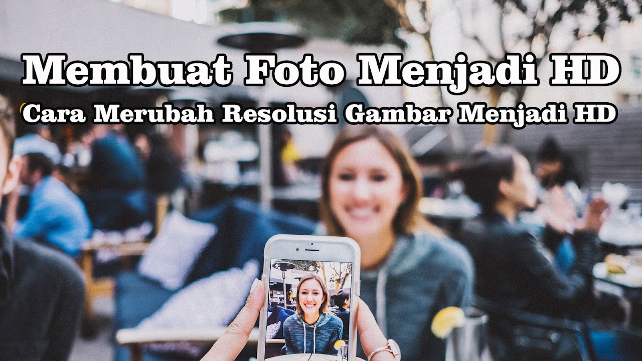 Detail Ubah Gambar Jadi Hd Nomer 43